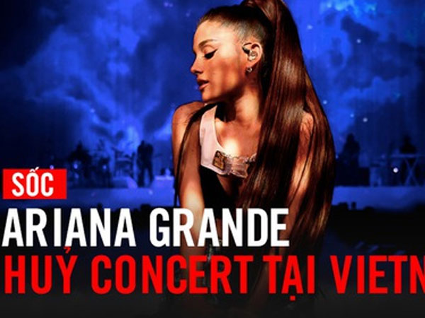 Không chỉ fan, nghệ sĩ Việt cũng sốc trước tin Ariana Grande đột ngột hủy concert trước "giờ G"
