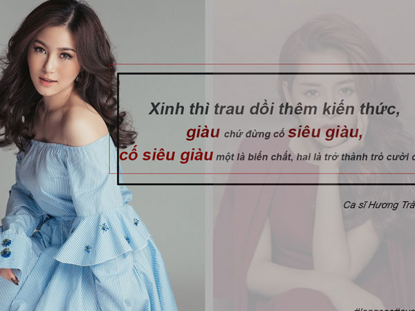 Hương Tràm: Từ cô gái 17 tuổi tài năng tới ngôi sao với những phát ngôn gây "bão"