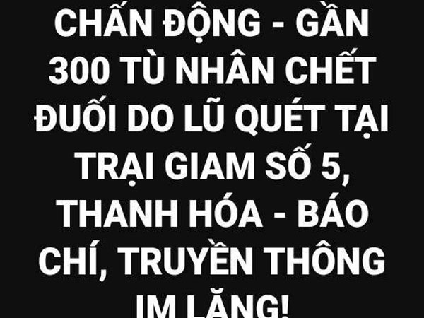 Bác thông tin gần 300 tù nhân chết đuối do lũ quét