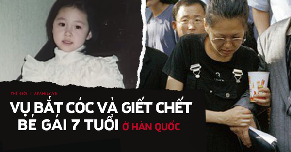 Vụ bắt cóc giết chết đứa trẻ 7 tuổi chấn động Hàn Quốc và kẻ thủ ác lại là thai phụ 8 tháng càng khiến dư luận căm phẫn tột cùng